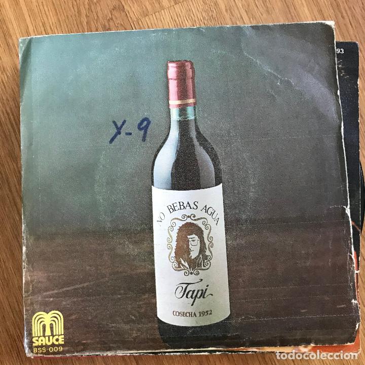 Discos de vinilo: TAPI - NO BEBAS AGUA - 7&rdquo; SINGLE SAUCE 1978 - Foto 1