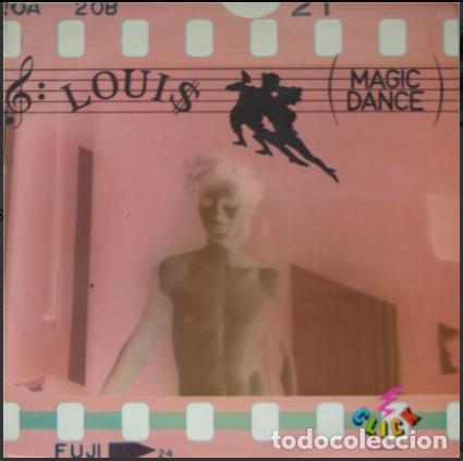 Discos de vinilo: Loui$ &ndash; Magic Dance-SPAIN-1985-MAXI SINGLE - Foto 1