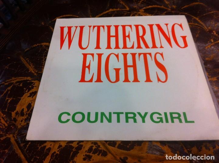 Dischi in vinile: COUNTRYGIRL. WUTHERING EIGHTS. MAXI. 1992