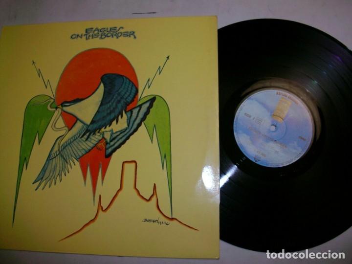 Discos de vinilo: EAGLES ON THE BORDER VINYL LP - Foto 1