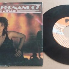 Disques de vinyle: LUISA FERNANDEZ / A TU LADO / SINGLE 7 PULGADAS. Lote 272461058