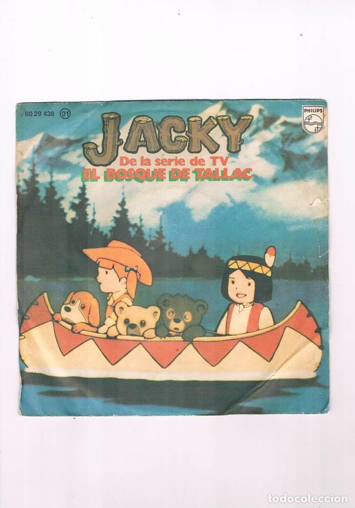 Discos de vinilo: Disco vinilo single Jacky el bosque de Tallac Philips 1978 **- - Foto 2