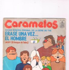 Discos de vinilo: DISCO VINILO SINGLE ERASE UNA VEZ EL HOMBRE CARAMELOS HISPA VOX 1979 **-