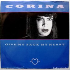 Discos de vinilo: CORINA - GIVE ME BACK MY HEART - MAXI CHAMPION 1989 UK BPY