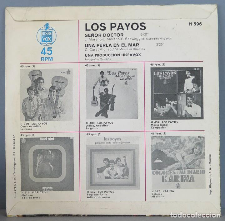 Discos de vinilo: SINGLE. LOS PAYOS. SE&Ntilde;OR DOCTOR - Foto 2