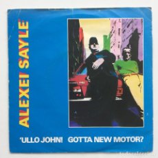 Discos de vinilo: ALEXEI SAYLE ‎– 'ULLO JOHN! GOTTA NEW MOTOR? UK,1982 SPRINGTIME