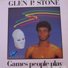 Discos de vinilo: GLEN P. STONE, GAMES PEOPLE PLAY, MAXI KEY RECORDS SPAIN 1986