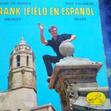 Discos de vinil: FRANK IFIELD CANTA EN ESPAÑOL EP EMI 1963 NOCHE DE RONDA/ SIBONEY +2 AUSTRALIA POP BEAT. Lote 273444208