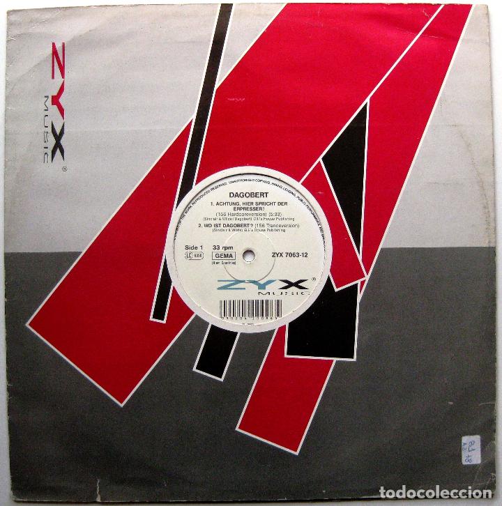 Discos de vinilo: Dagobert - Achtung, Hier Spricht Der Erpresser - Maxi ZYX Music 1993 Germany BPY - Foto 1 - 273488508