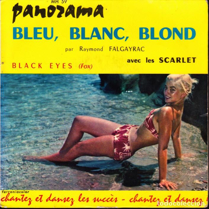 Discos de vinilo: EP RAYMOND FALGAYRAC BLE BLANC BLOND + 3 - Foto 1