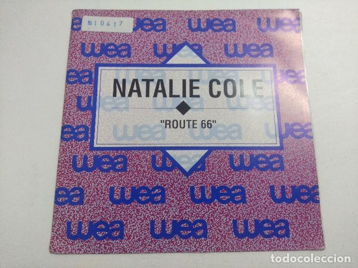 Discos de vinilo: SINGLE/NATALIE COLE/ROUTE 66/PROMOCIONAL. - Foto 1