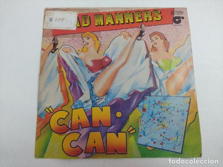 Discos de vinilo: SINGLE/BAD MADNNERS/CAN CAN. - Foto 1