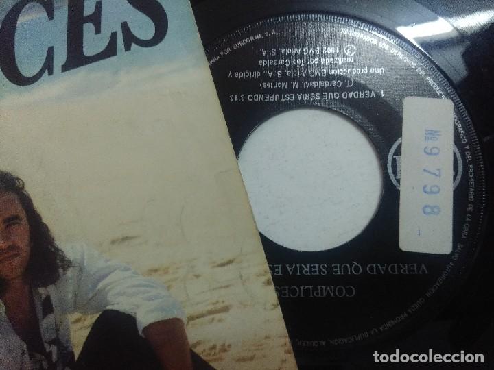 Discos de vinilo: SINGLE/COMPLICES/VERDAD QUE SERIA ESTUPENDO. - Foto 2