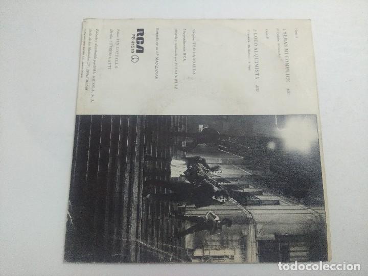 Discos de vinilo: SINGLE/COMPLICES/SERAS MI COMPLICE. - Foto 3