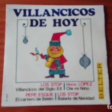 Discos de vinilo: VILLANCICOS DE HOY EP LOS STOP HNOS LÓPEZ PEPE ESQUE BELTER 1967. Lote 274236073