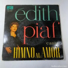 Dischi in vinile: SINGLE EDITH PIAF CANTA HIMNO AL AMOR - ESPAÑA - AÑO 1960. Lote 274329293
