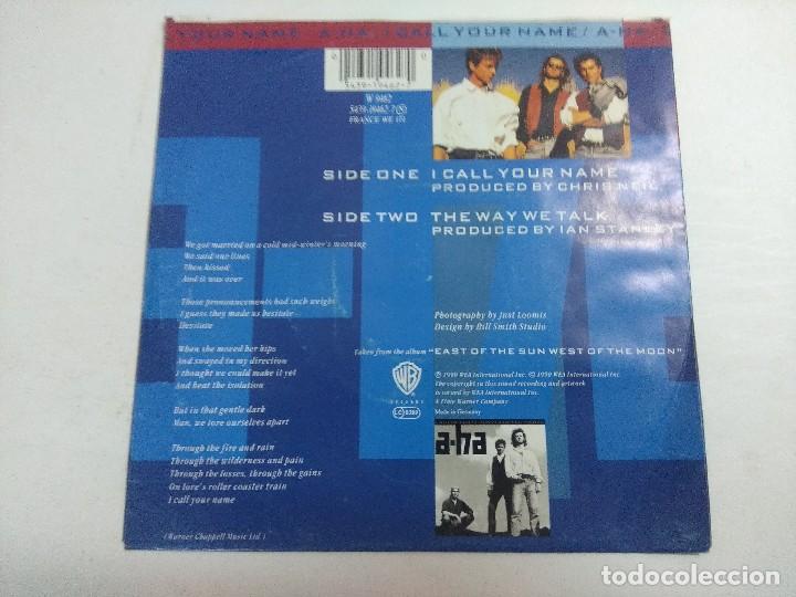 Discos de vinilo: SINGLE/A-HA/I CALL YOUR NAME. - Foto 3