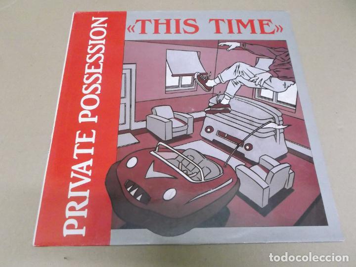 Discos de vinilo: PRIVATE POSSESION (MAXI) THIS TIME (5 TRACKS) A&Ntilde;O 1987 - Foto 1