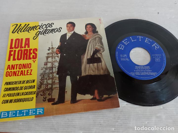 Discos de vinilo: LOLA FLORES Y ANTONIO GONZALEZ / VILLANCICOS GITANOS / EP-BELTER-1964 / MBC. ***/*** - Foto 1 - 274546813