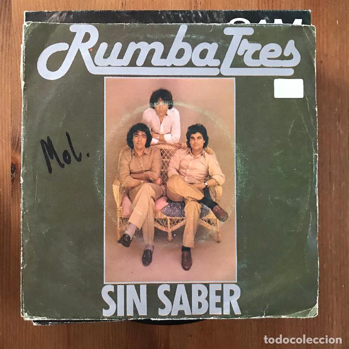 Discos de vinilo: RUMBA TRES - SIN SABER - 7&rdquo; SINGLE POLYDOR 1982 - Foto 1