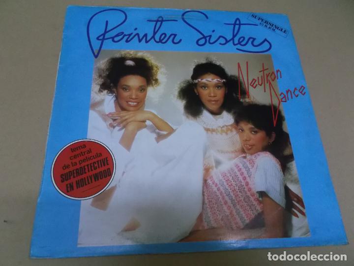 Discos de vinilo: POINTER SISTERS (MAXI) NEUTRON DANCE (2 TRACKS) A&Ntilde;O 1983 - Foto 1