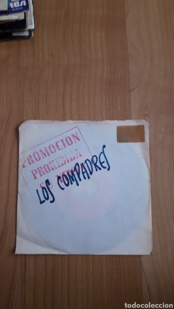 Discos de vinilo: LOS COMPADRES. PASO DE TODO. QUIERO ROMPER - Foto 1