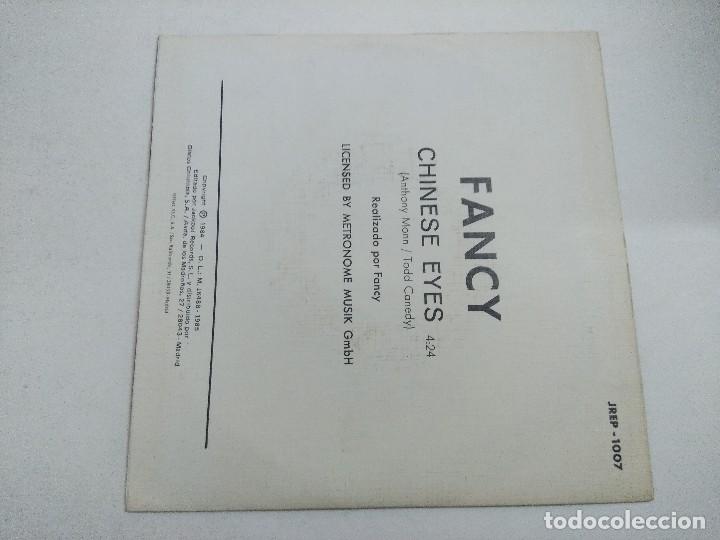 Discos de vinilo: SINGLE/FANCY/CHENESE EYES/PROMOCIONAL. - Foto 3