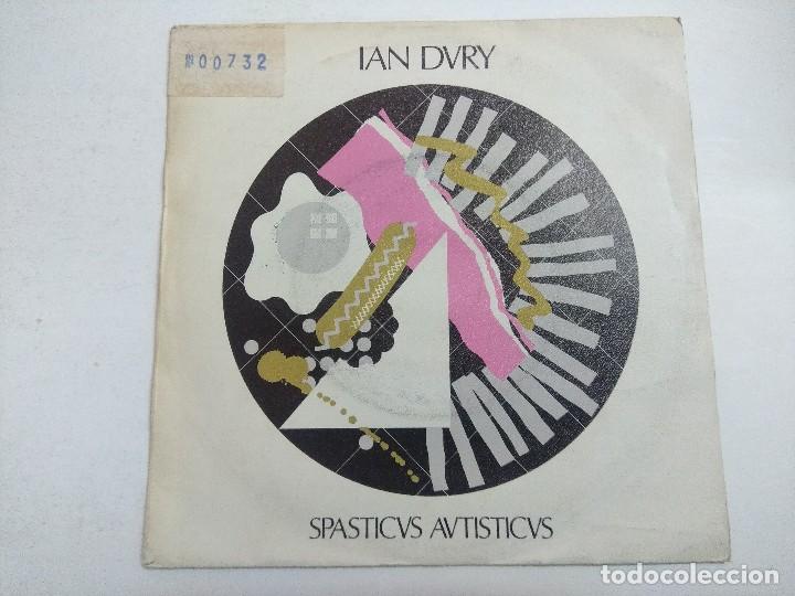 Discos de vinilo: SINGLE/IAN DURY/SPASTICVS AVTISTICVS. - Foto 1