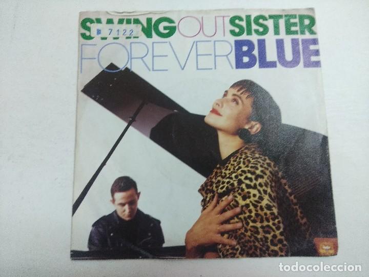 Discos de vinilo: SINGLE/SWING OUT SISTER/FOREVER BLUE. - Foto 1