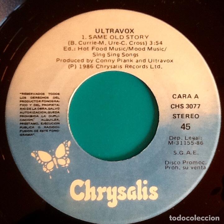 Discos de vinilo: ULTRAVOX : SAME OLD STORY [CHRYSALIS - ESP 1986] 7&rdquo; - Foto 3