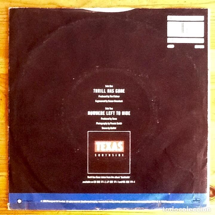 Discos de vinilo: TEXAS : THRILL HAS GONE [MERCURY - UK 1989] 7&rdquo; - Foto 2