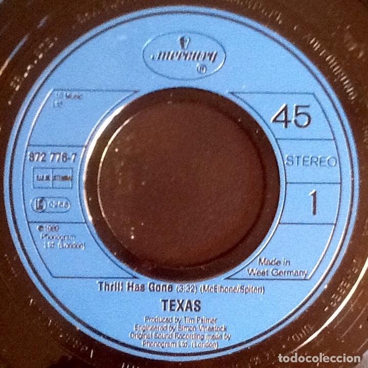 Discos de vinilo: TEXAS : THRILL HAS GONE [MERCURY - UK 1989] 7&rdquo; - Foto 3