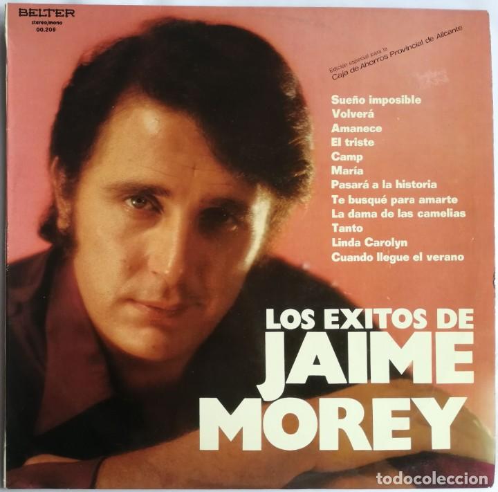 Discos de vinilo: Jaime Morey, Los Exitos De Jaime Morey, Belter 00.209 - Foto 1