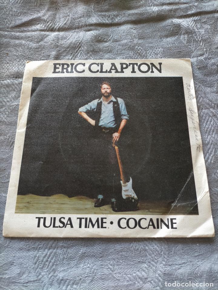 Discos de vinilo: Disco vinilo single ERIC CLAPTON - Tulsa Time &middot; COCAINE - Foto 1