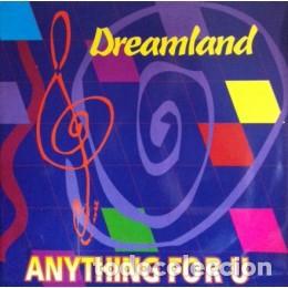 Discos de vinilo: Dreamland &lrm;&ndash; Anything For U-SPAIN-MAXI SINGLE-1995 - Foto 1