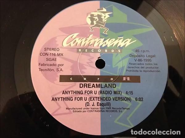 Discos de vinilo: Dreamland &lrm;&ndash; Anything For U-SPAIN-MAXI SINGLE-1995 - Foto 2