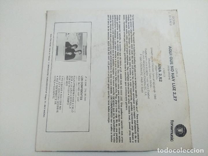 Discos de vinilo: SINGLE/LOS CONFIDENTES/AQUI QUE NO HAY LUZ. - Foto 3