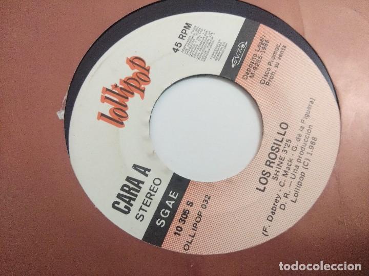 Discos de vinilo: SINGLE/LOS ROSILLOS/SHINE/PROMOCIONAL. - Foto 3