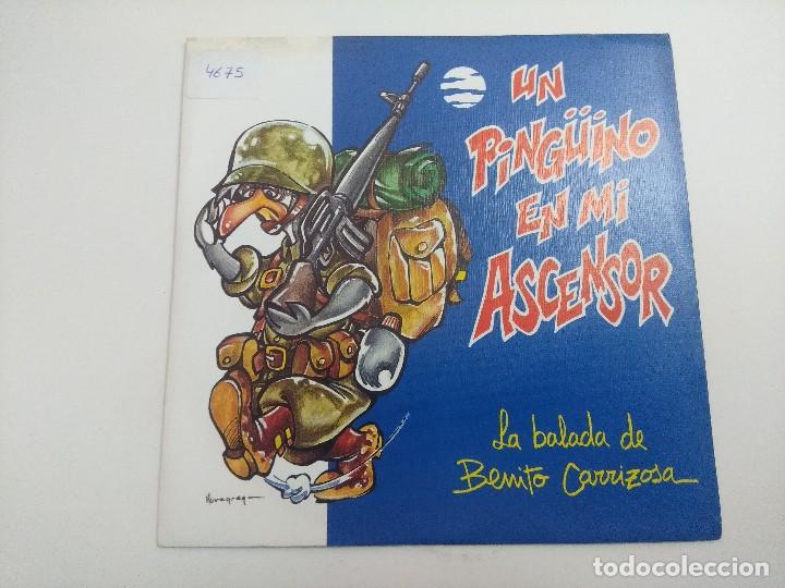Discos de vinilo: SINGLE/UN PINGUINO EN MI ASCENSOR/LA BALADA DE BENITO CARRIZOSA. - Foto 1