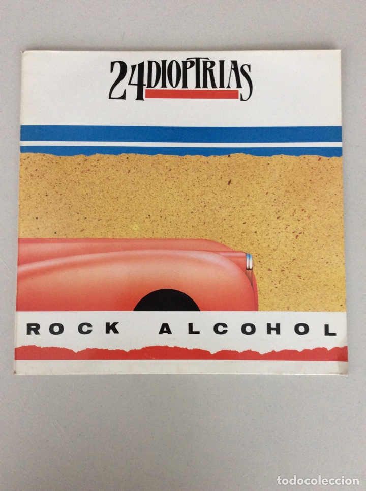 Dischi in vinile: 24 Dioptrias. Rock alcohol