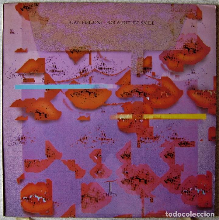 Discos de vinilo: JOAN BIBILONI.FOR A FUTURE SMILE...DIFICIL...EX - Foto 1