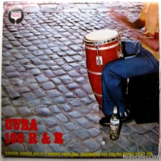 Discos de vinilo: VARIOS (BENNY MORÉ/IRAKERE/BOLA DE NIEVE/...) - CUBA 100 R & R - DOBLE LP EGREM 1978 CUBA BPY