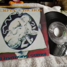 Disques de vinyle: SURFIN BICHOS/ MI HERMANO CARNAL 1992 NUEVO A ESTRENAR. Lote 275884378