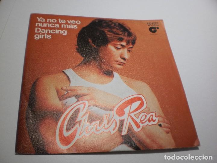 Disques de vinyle: single chris rea. ya no te veo nunca m&aacute;s. dancing girls. g magnet 1980 spain (probado, seminuevo)