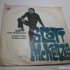 Discos de vinilo: SINGLE SCOTT MCKENZIE.SAN FRANCISCO. WHAT'S THE DIFFERENCE. CBS 1967 SPAIN (PEOBADO Y BIEN)