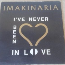 Discos de vinilo: I'VE NEVER BEEN IN LOVE - IMAKINARIA- VINILO MAXI 45 RPM -CONTRASEÑA RECORDS-AÑO 1993.