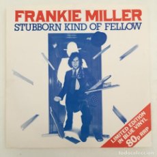 Discos de vinilo: FRANKIE MILLER ‎– STUBBORN KIND OF FELLOW, LTD ED. CLEAR BLUE, UK 1978 CHRYSALIS