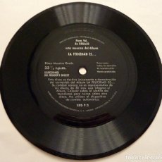 Discos de vinilo: LA FELICIDAD ES... - SINGLE FLEXI DISC - 1972 - SELECCIONES DEL READER´S DIGEST - CASI NUEVO. Lote 276152753