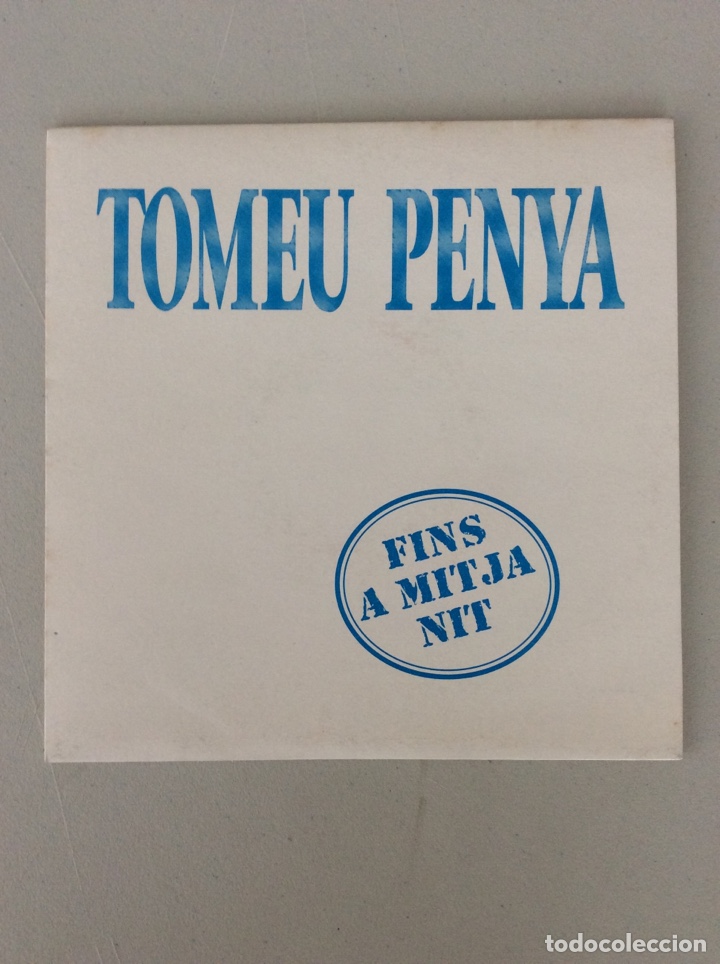 Discos de vinilo: Tomeu Penya. Fins a mitja nit - Foto 1
