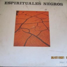 Discos de vinilo: ESPIRITUALES NEGROS VOLUMEN 1 LP - JAUME ARNELLA - ORIGINAL ESPAÑOL -DISCOS ALL 4 VENTS 1972 STEREO. Lote 276667038